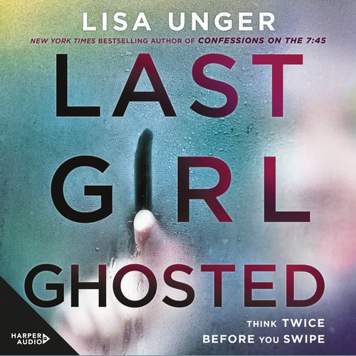 Last Girl Ghosted