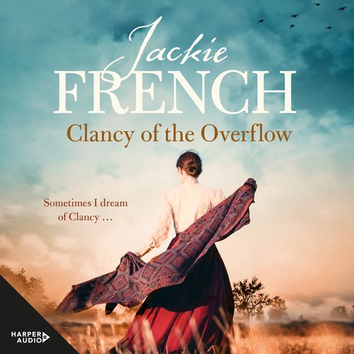 Clancy of the Overflow (The Matilda Saga #9)