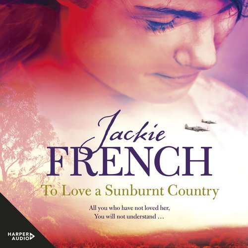 To Love a Sunburnt Country (The Matilda Saga #4)