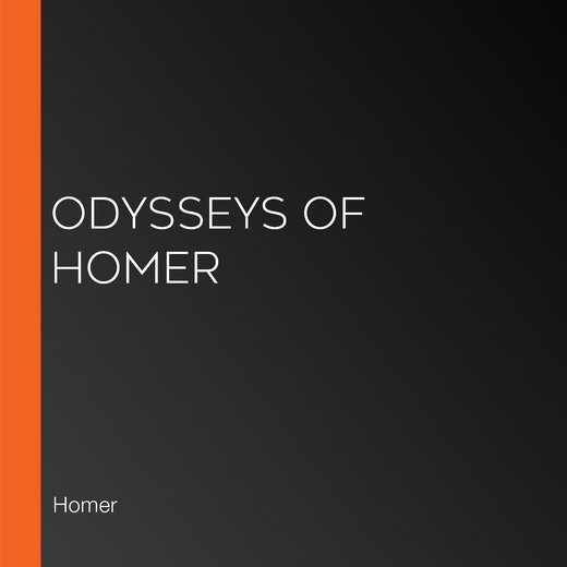 Odysseys of Homer