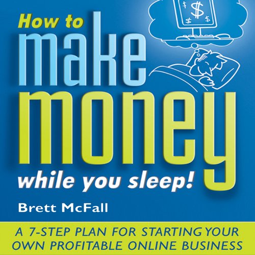 How to Make Money While you Sleep!