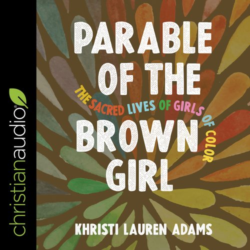 Parable of the Brown Girl