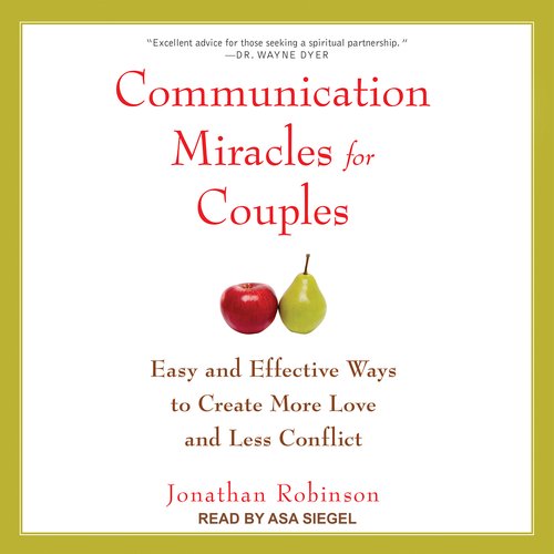 Communication Miracles for Couples