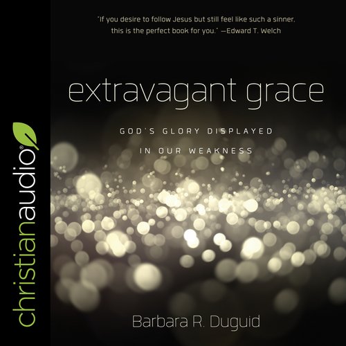 Extravagant Grace