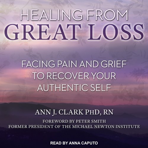 Healing From Great Loss