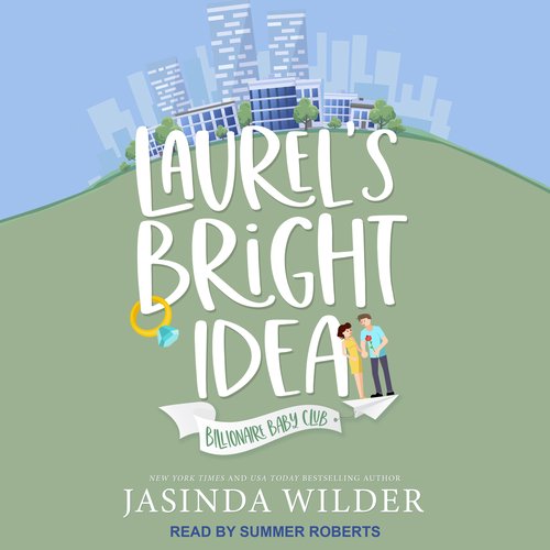 Laurel’s Bright Idea