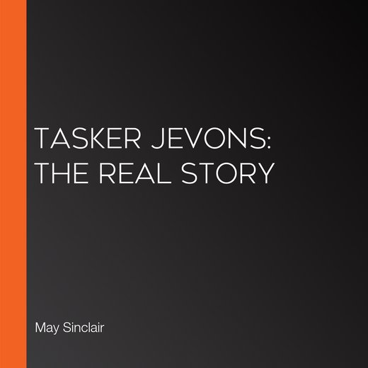 Tasker Jevons: The Real Story