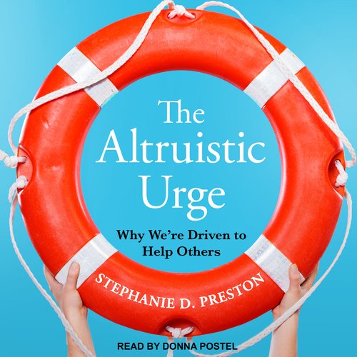 The Altruistic Urge