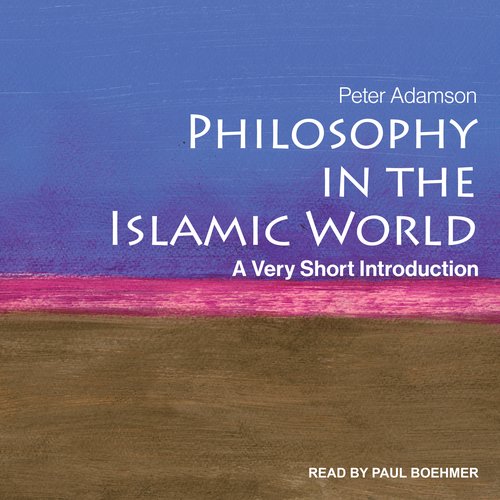 Philosophy in the Islamic World