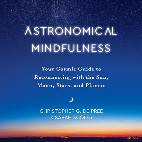 Astronomical Mindfulness