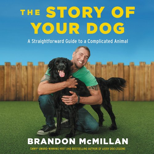 The Story of Your Dog