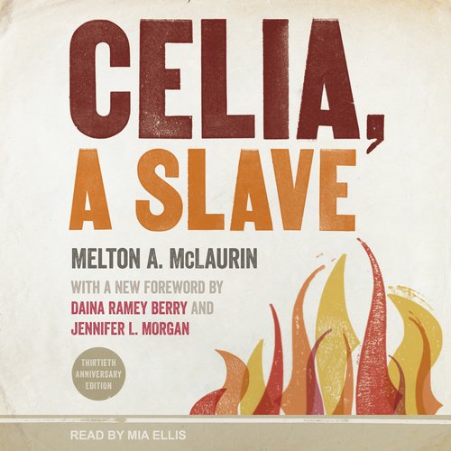 Celia A Slave