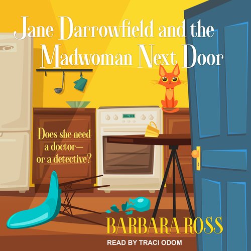 Jane Darrowfield and the Madwoman Next Door