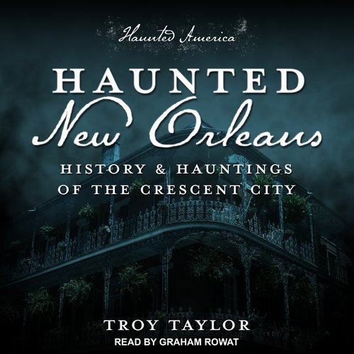 Haunted New Orleans