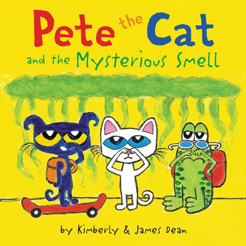 Pete the Cat and the Mysterious Smell