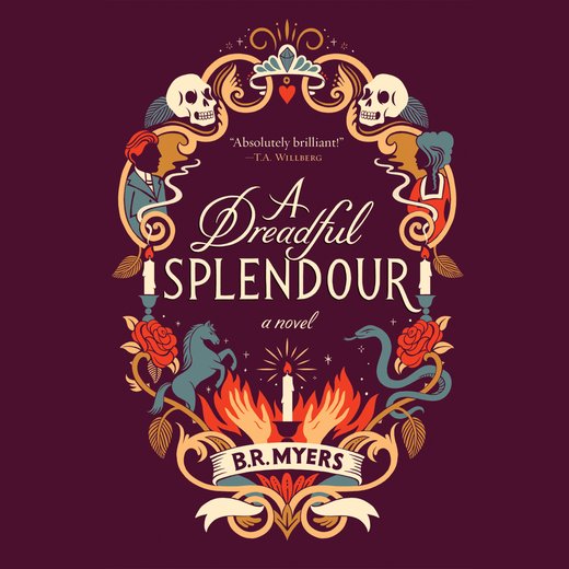 A Dreadful Splendour