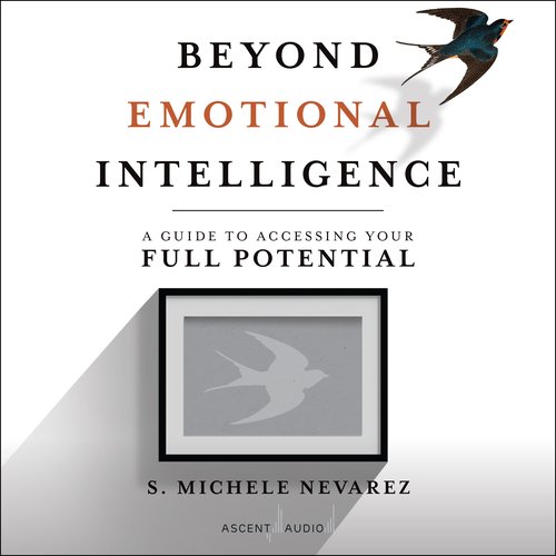 Beyond Emotional Intelligence