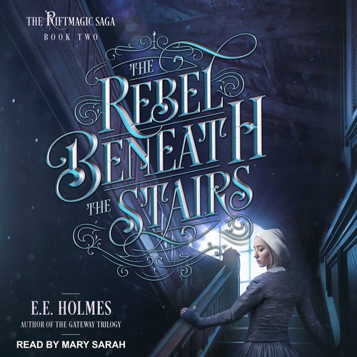 The Rebel Beneath the Stairs