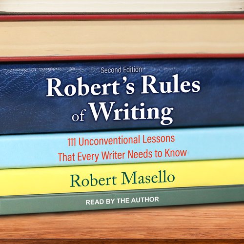 Robert’s Rules of Writing Second Edition