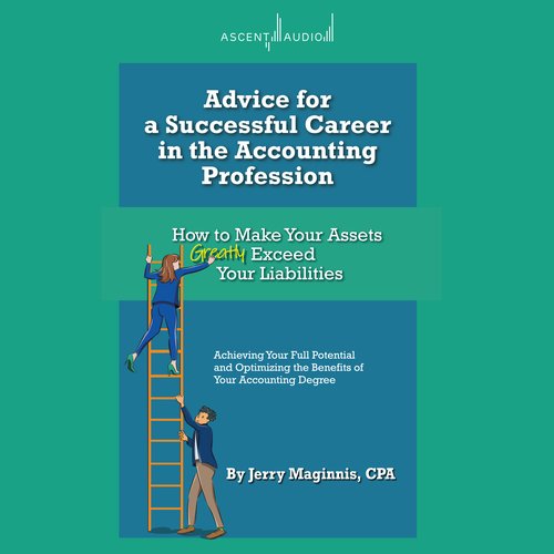 Advice for a Successful Career in the Accounting Profession