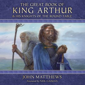 The Great Book of King Arthur