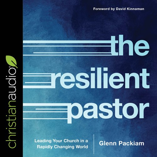 The Resilient Pastor