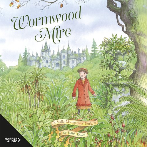 Wormwood Mire (Stella Montgomery #2)