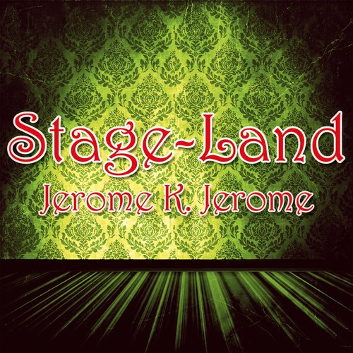 Stage-Land