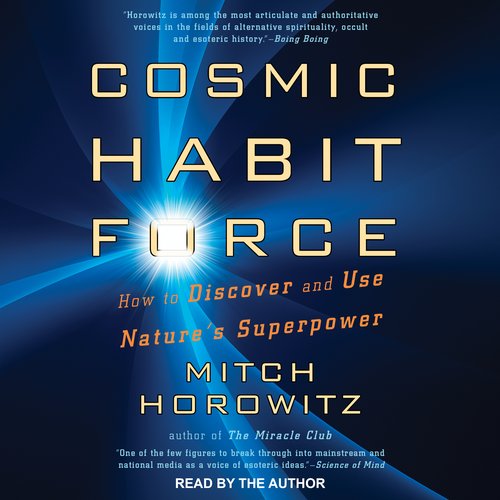 Cosmic Habit Force