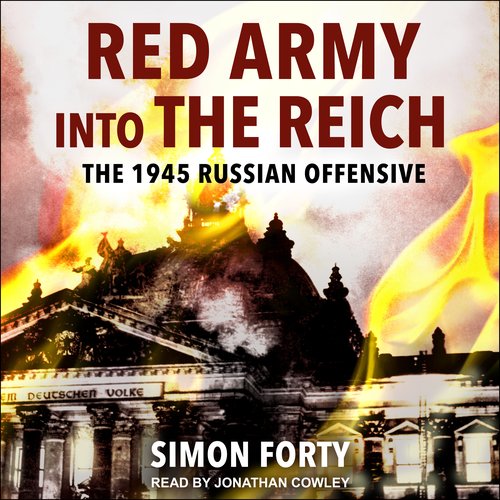 Red Army into the Reich