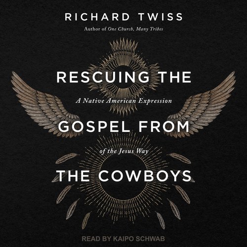 Rescuing the Gospel from the Cowboys