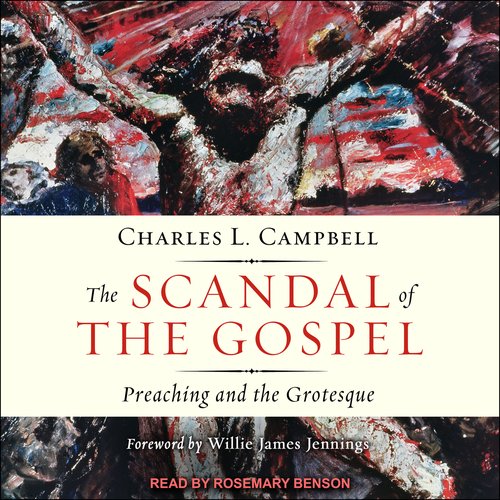 The Scandal of the Gospel