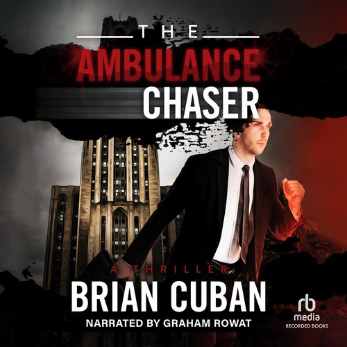 The Ambulance Chaser