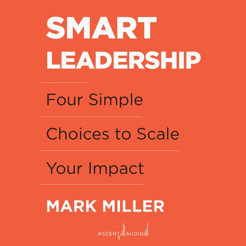 Smart Leadership