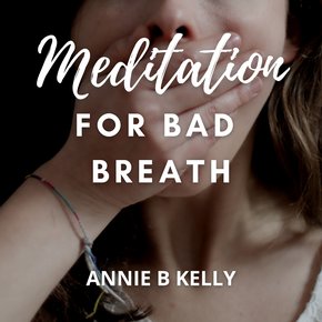 Meditation for Bad Breath thumbnail