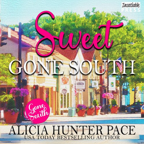 Sweet Gone South