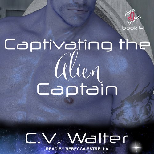 Captivating the Alien Captain