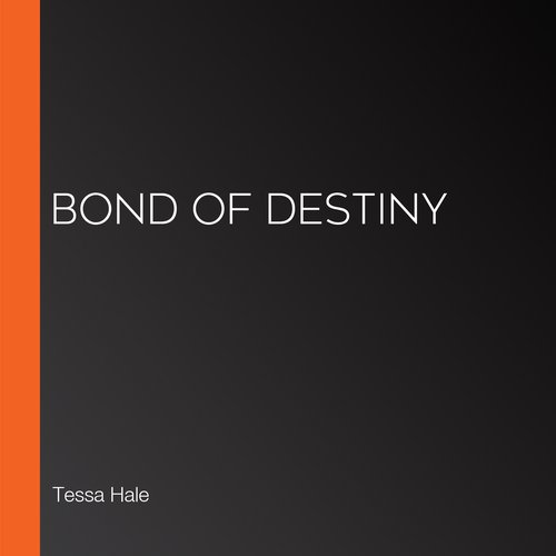 Bond of Destiny