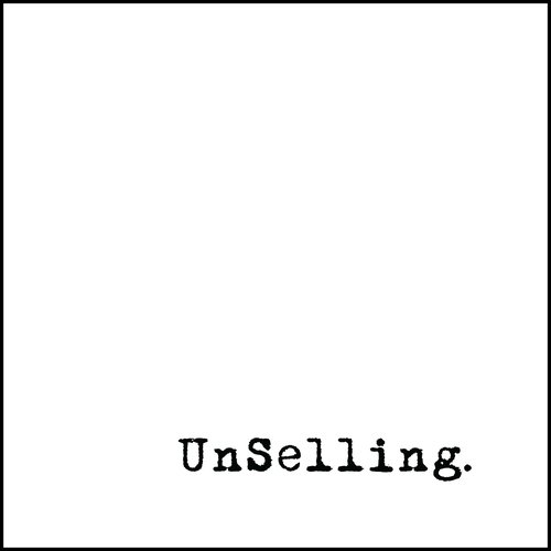 UnSelling