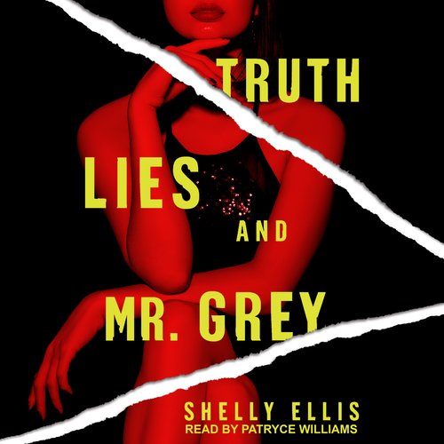 Truth Lies and Mr. Grey