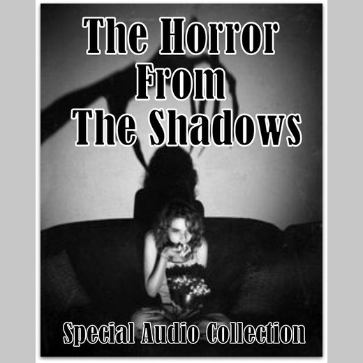 The Horror From Shadows