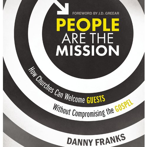 People Are the Mission