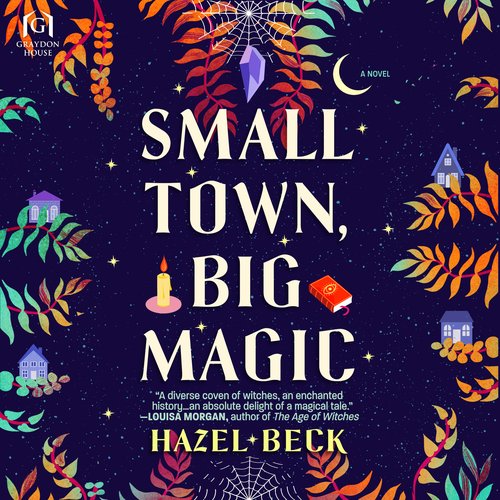 Small Town Big Magic