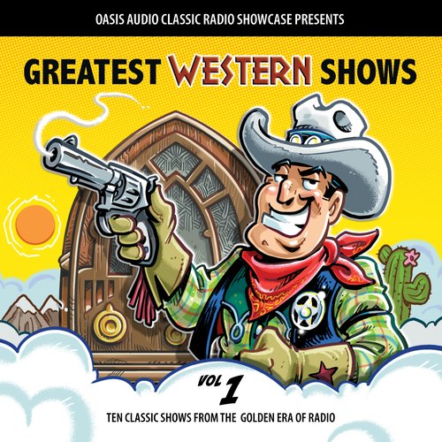 Greatest Western Shows Volume 1