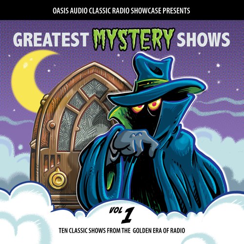 Greatest Mystery Shows Volume 1