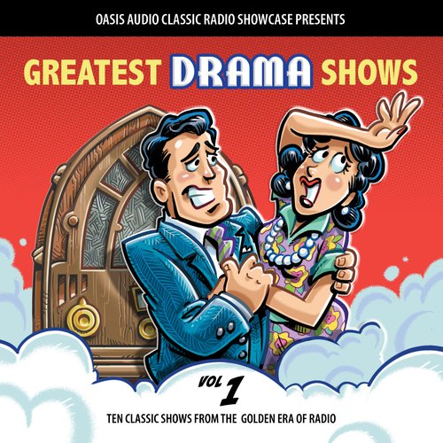 Greatest Drama Shows Volume 1