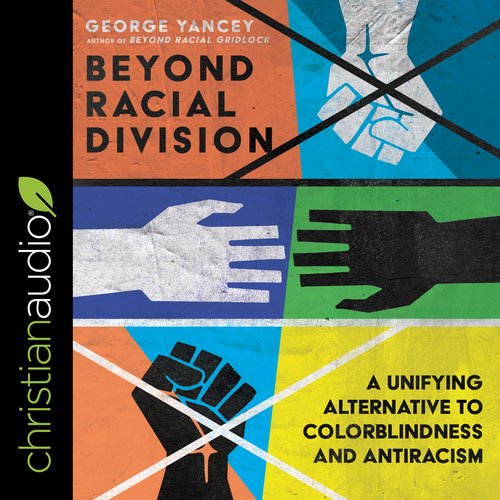 Beyond Racial Division