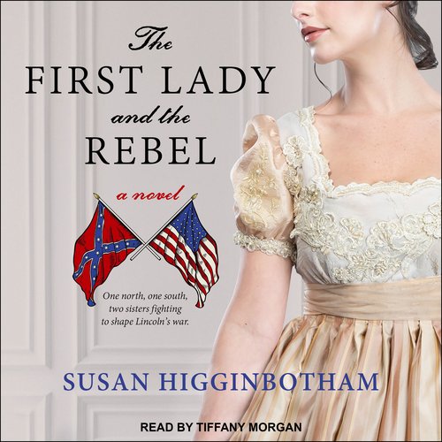 The First Lady and the Rebel