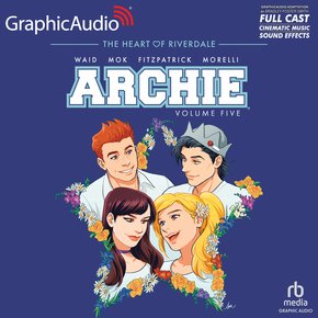 Archie: Volume 5 [Dramatized Adaptation] thumbnail