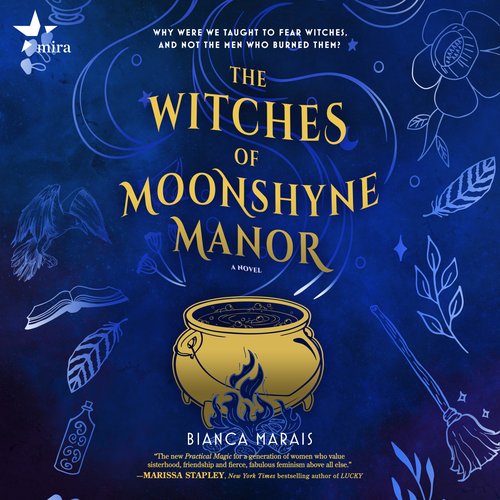 The Witches of Moonshyne Manor